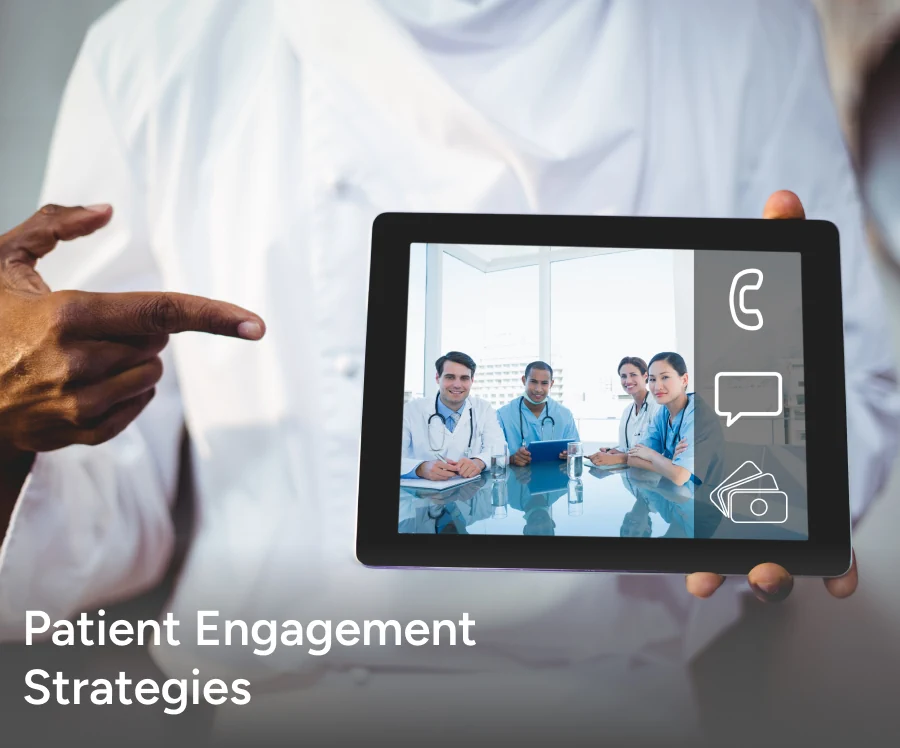 Patient Engagement Strategies