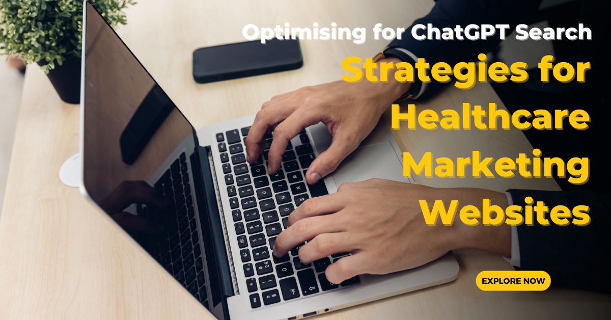 Optimising Healthcare Marketing Content for ChatGPT Search