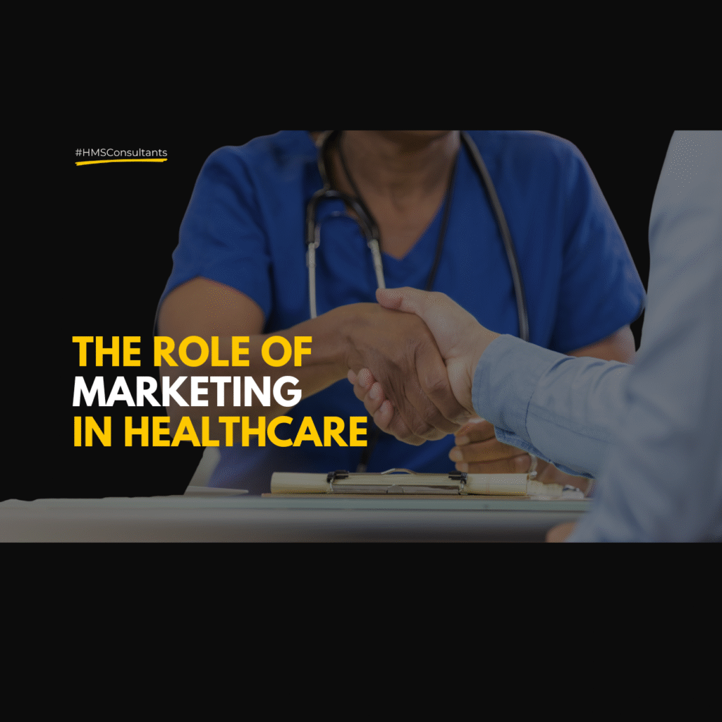 Doctor presenting the importance of healthcare marketing with bold yellow text: The Role of Marketing in Healthcare