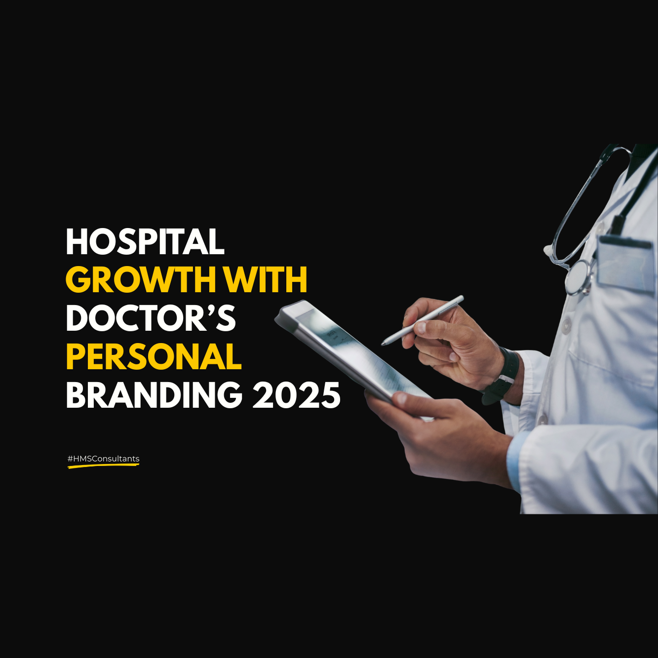 Doctor personal branding and hospital marketing strategies for 2025.