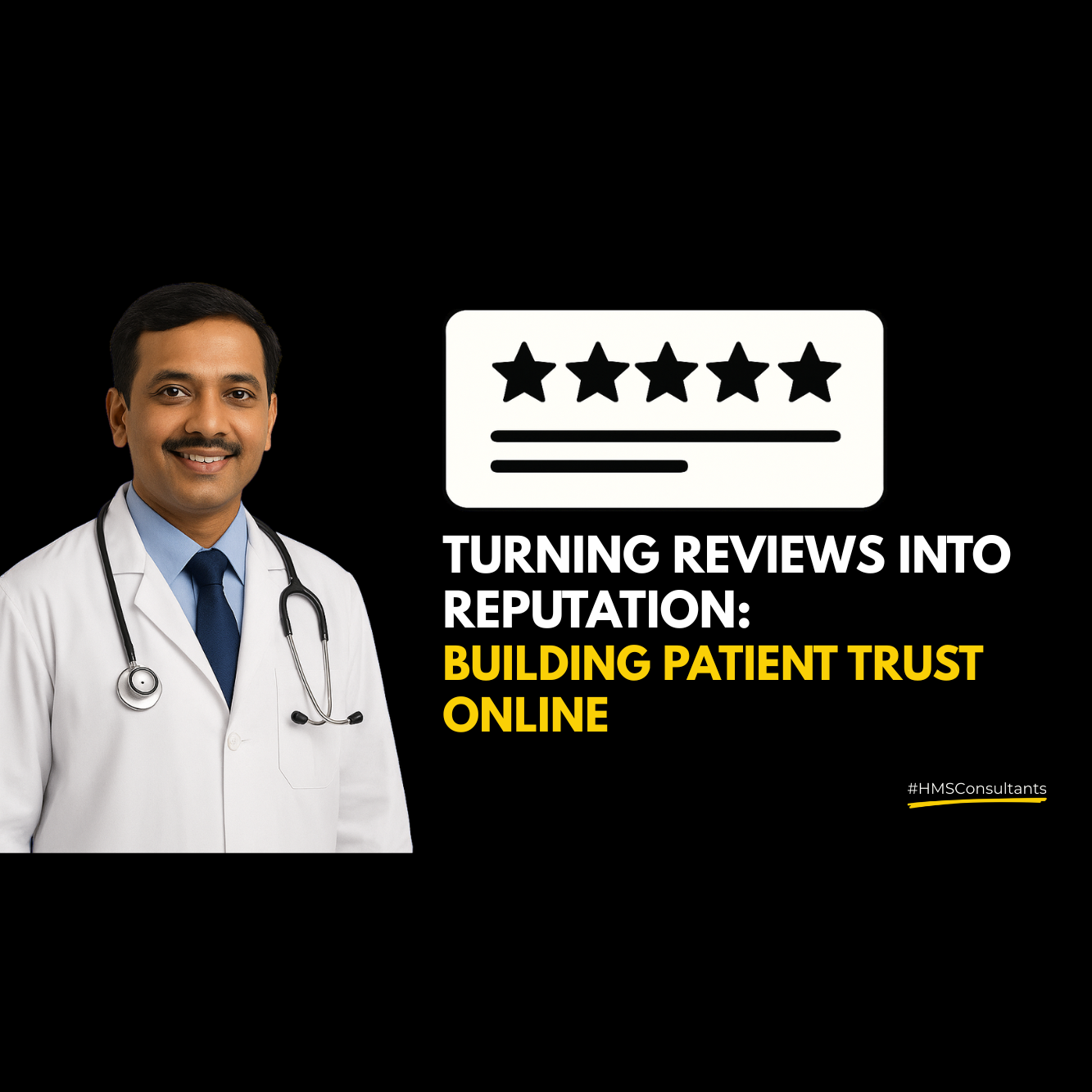 Indian doctor standing beside a five-star review illustration promoting healthcare reputation management and patient trust.