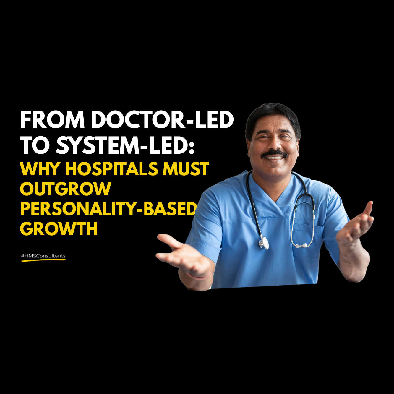 Hospital growth shifting from doctor-led to system-led healthcare systems