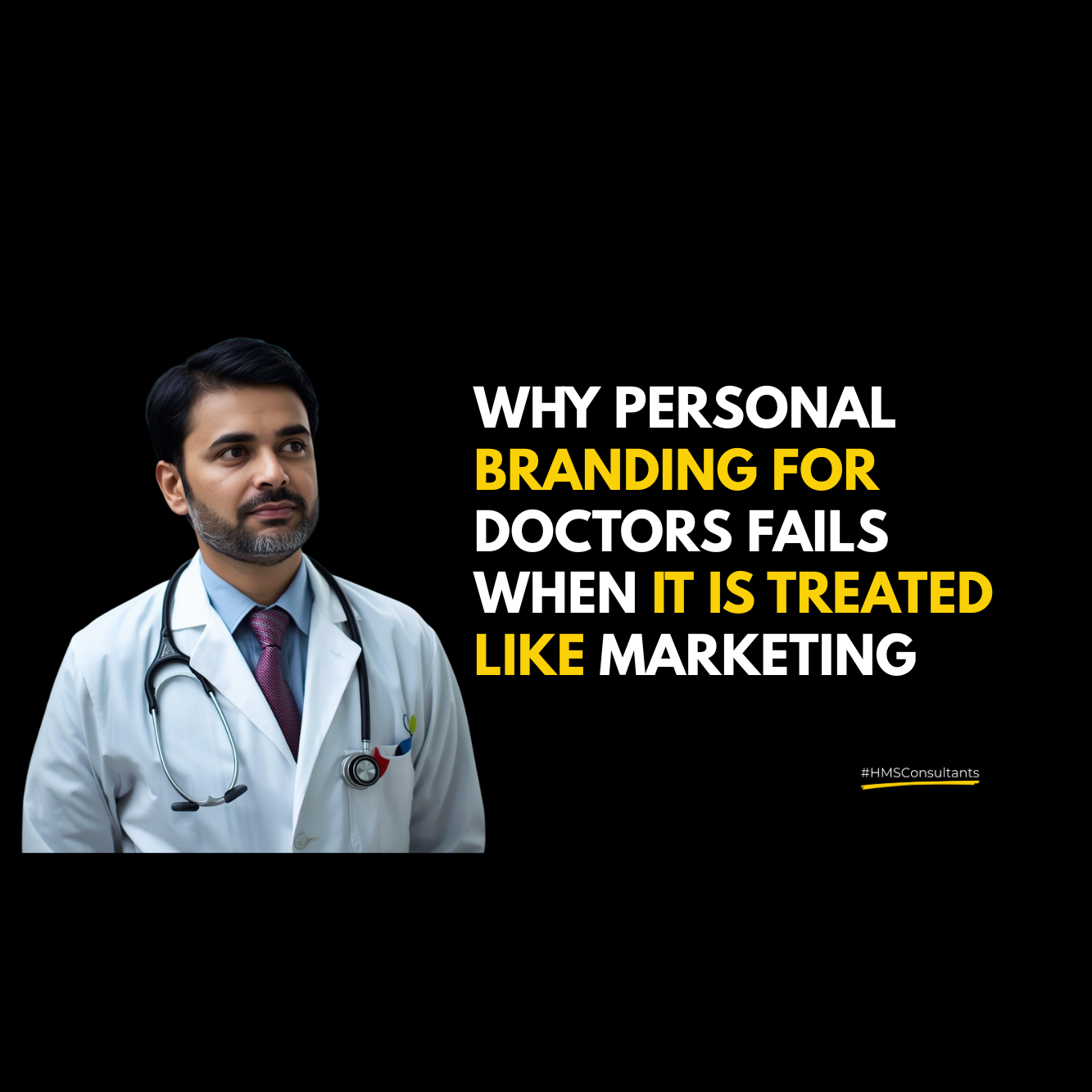 Why personal branding for doctors fails when treated like marketing instead of trust-based communication