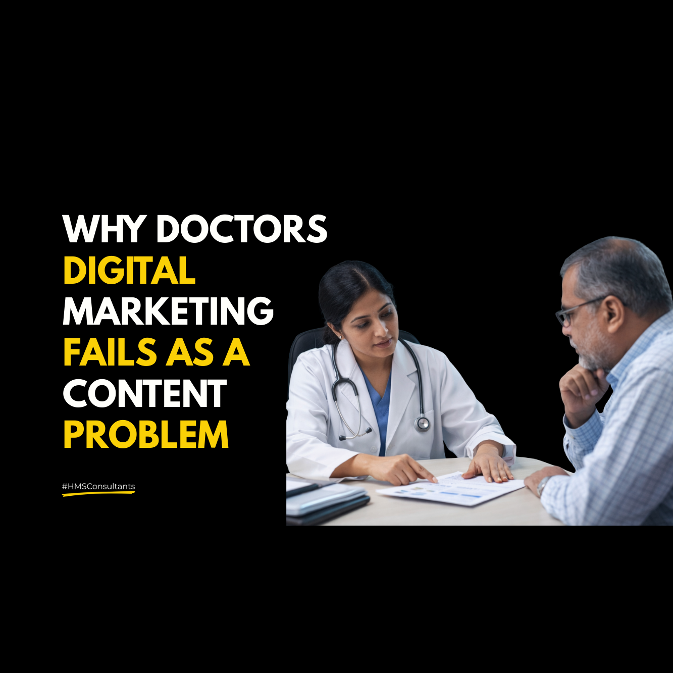 Doctors digital marketing consultation image showing decision framing instead of content volume strategy
