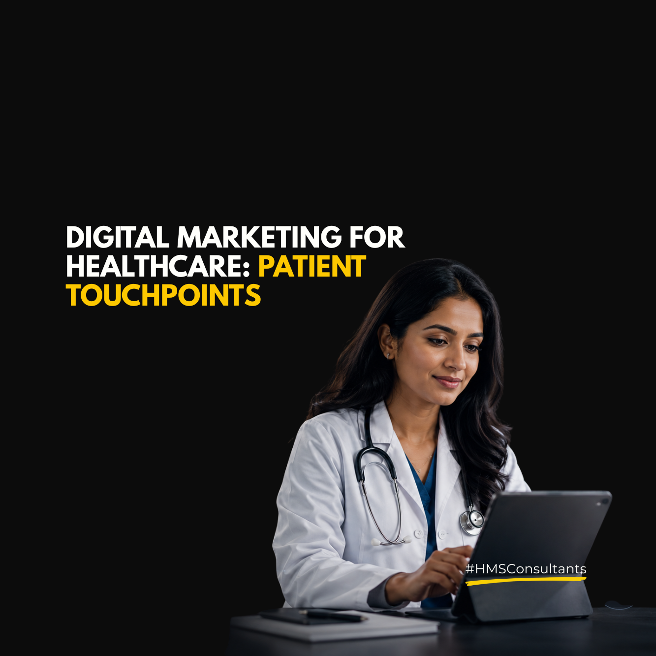 Digital marketing for healthcare illustration featuring an Indian doctor using a tablet, representing patient touchpoints across websites, social media, search engines, reviews, and digital communication channels throughout the patient journey.
