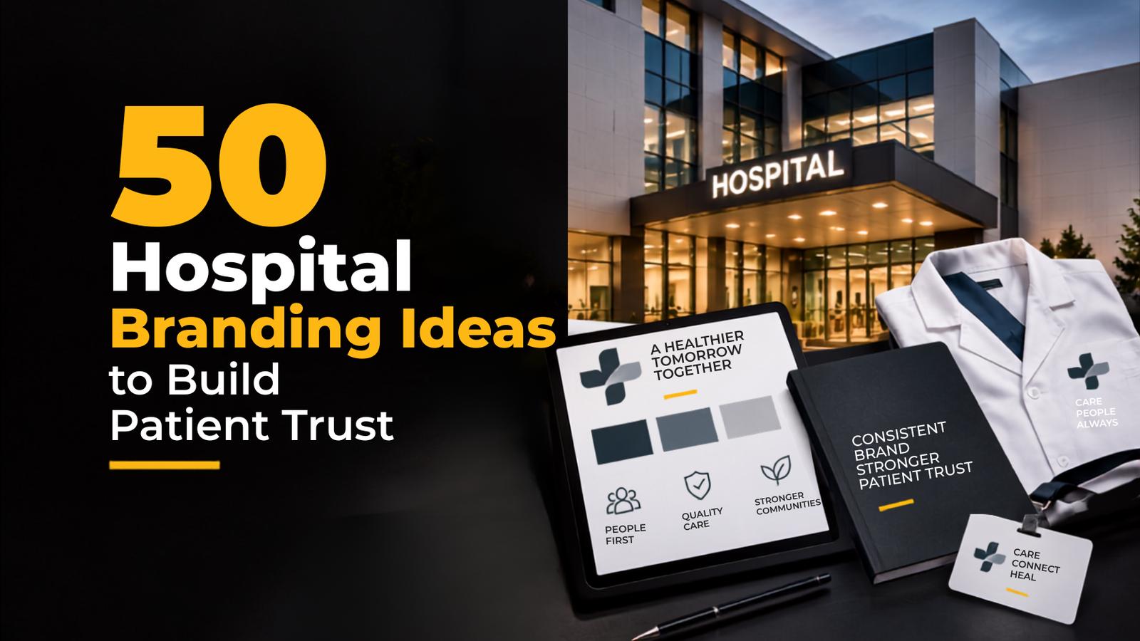 50 hospital branding ideas to build patient trust