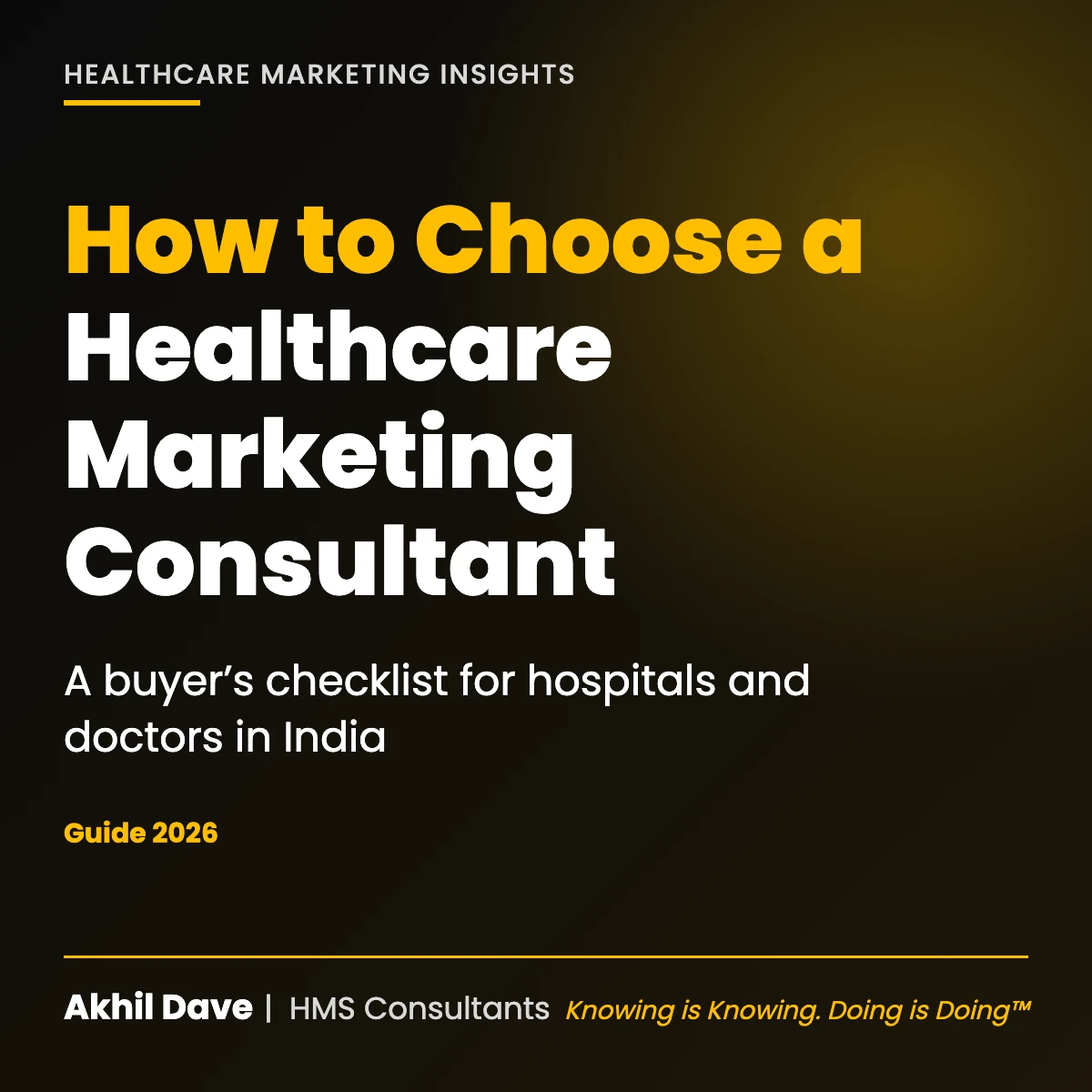 How to Choose a Healthcare Marketing Company or Consultant in India: A Buyer’s Checklist (2026) 8 How to choose a healthcare marketing consultant in India: a buyer’s checklist