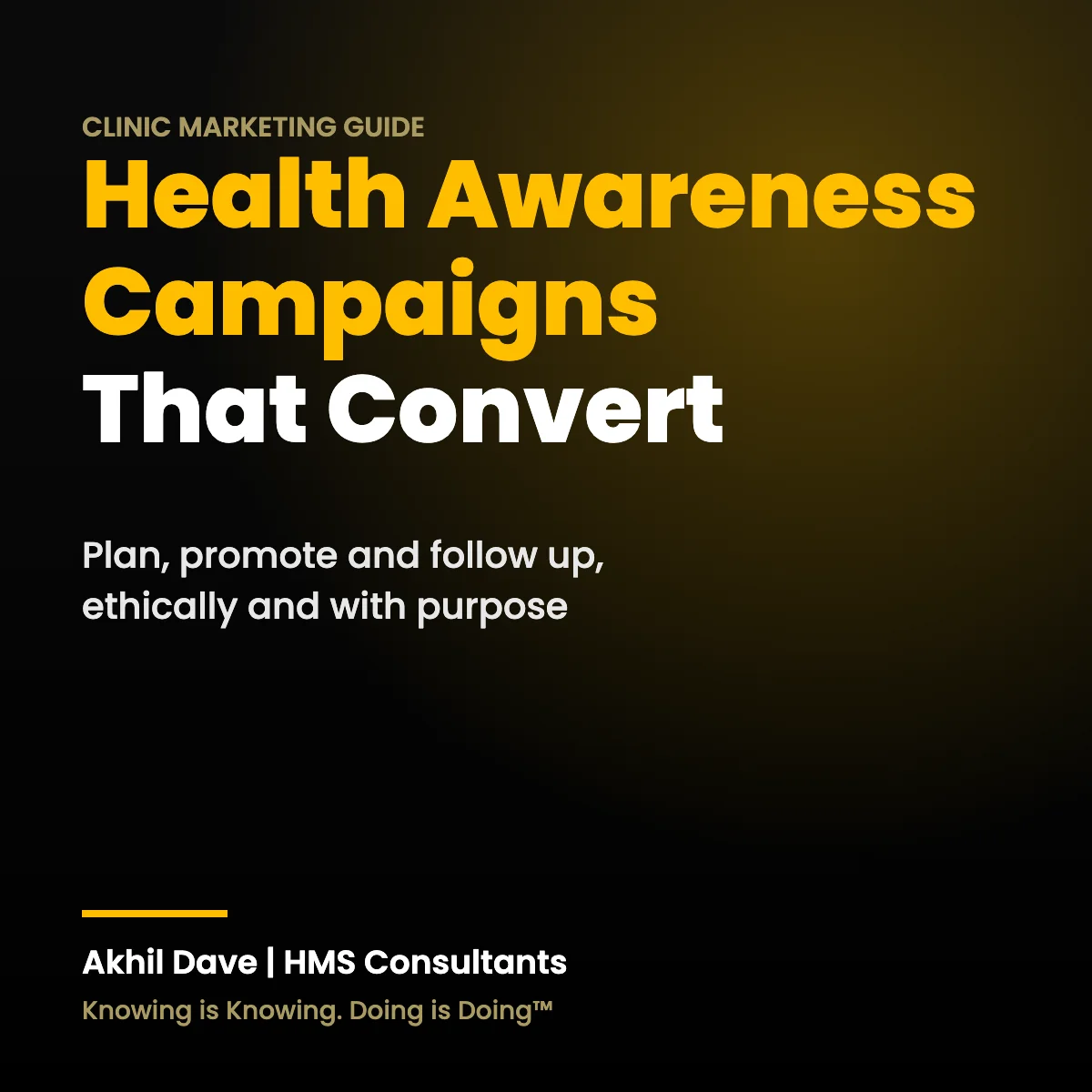 Health awareness campaign guide for clinics and hospitals: plan, promote and track