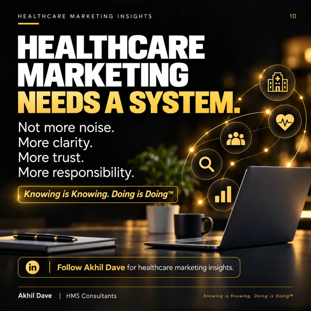 Healthcare marketing needs a system: not noise, but clarity, trust and responsibility