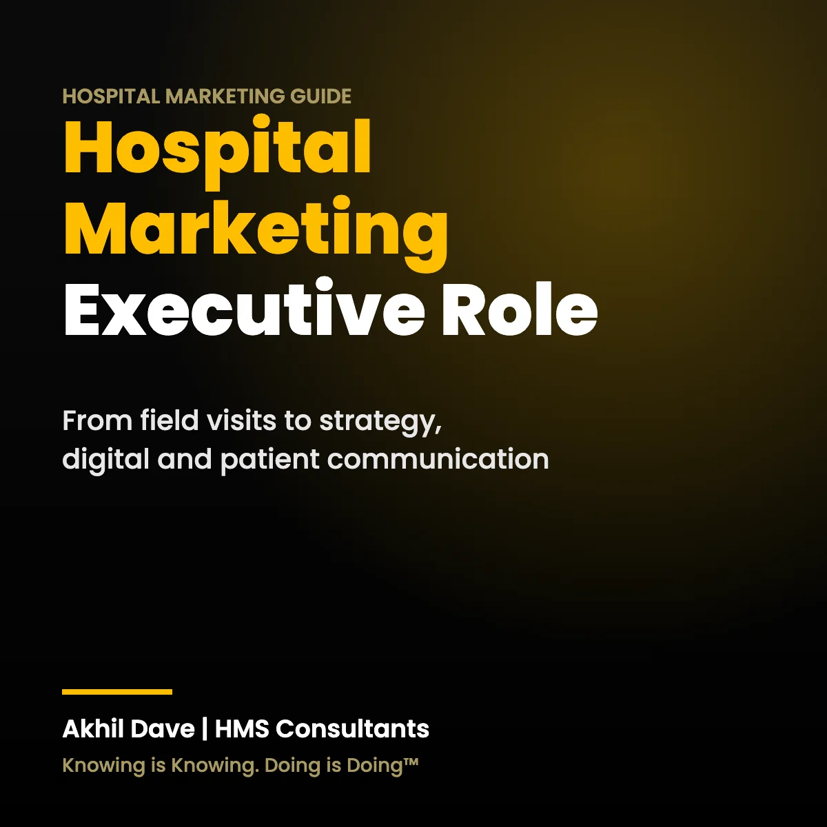 Hospital marketing executive role in India: from field visits to strategy and patient communication