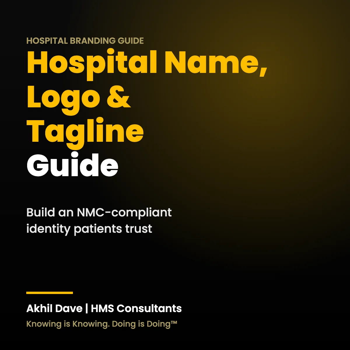 Hospital name, logo and tagline guide for building an NMC-compliant brand identity