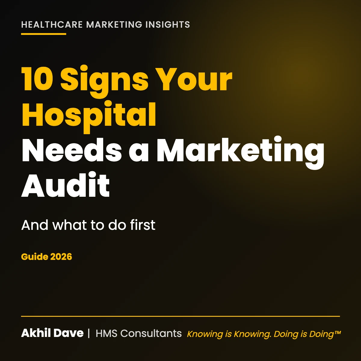10 signs your hospital needs a marketing audit and what to do first