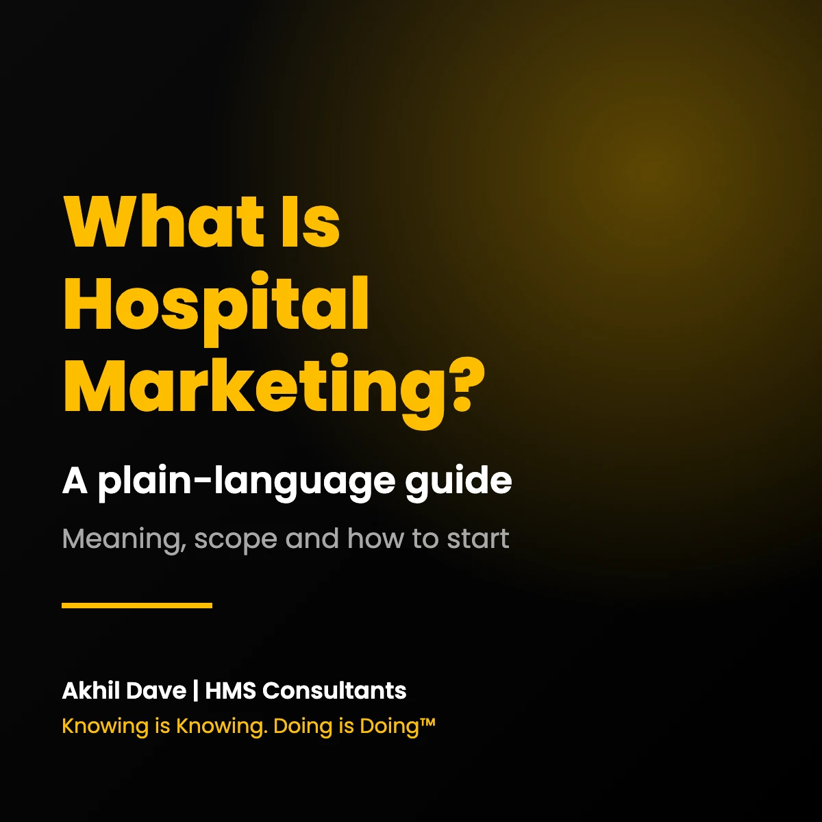 What Is Hospital Marketing? Meaning, Scope and How to Start